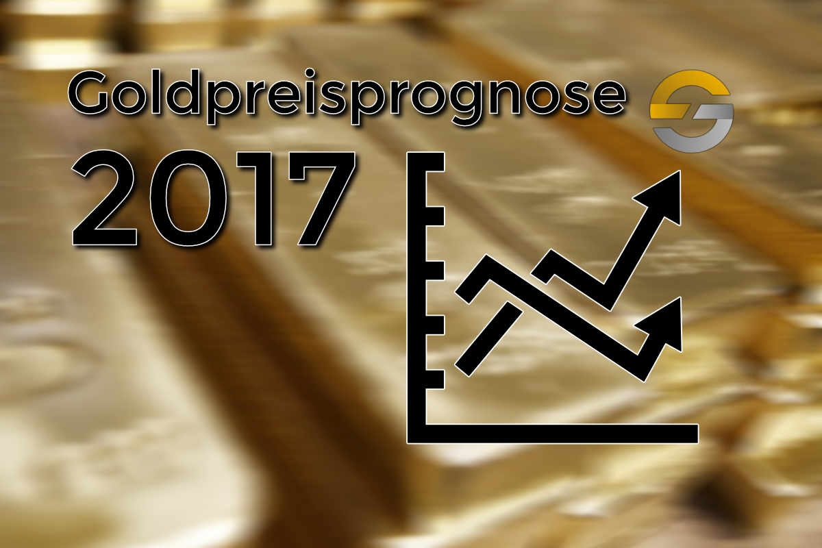 Goldpreisprognose 2017 — Positiver Ausblick für Goldpreisentwicklung